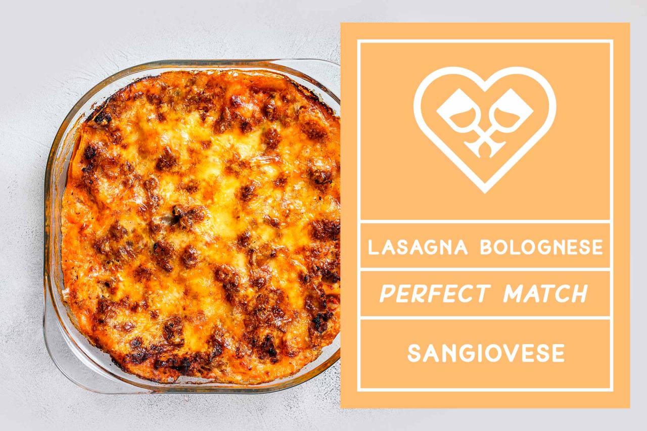 Best wine with lasagna bolognese.